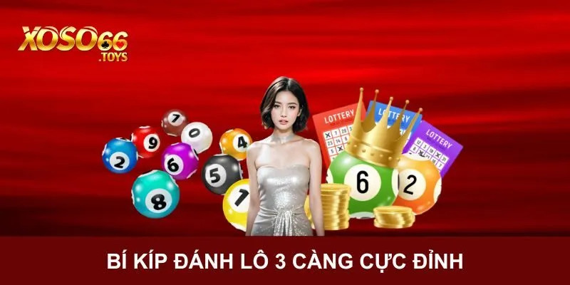Bí kíp đánh lô 3 càng cực đỉnh