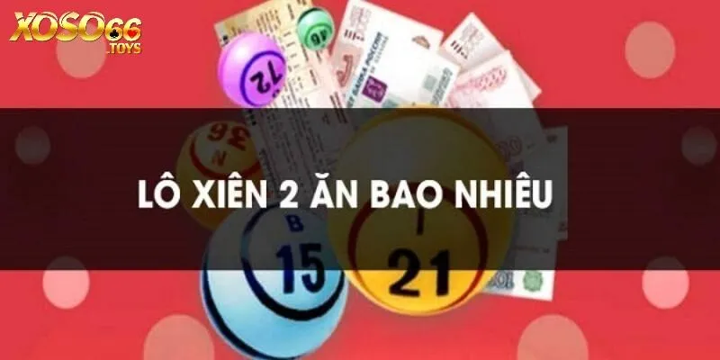 Cách tính tiền lô xiên chuẩn xác